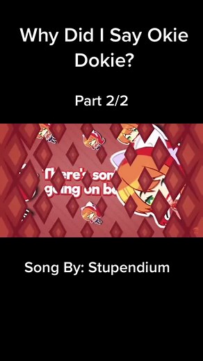 Why Did I Say Okie Dokie? | Stupendium Song Analysis