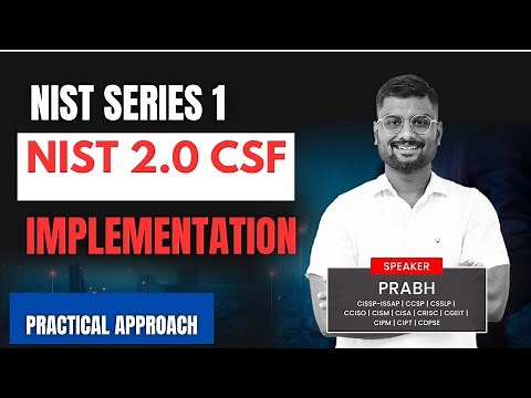 NIST CSF 2.0 : Real-World Implementation Strategies and Tips