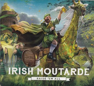 Irish Moutarde - Raise 'Em All