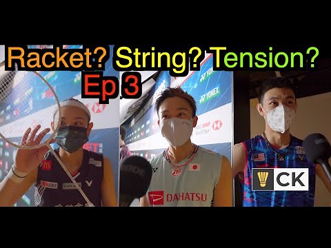 Badminton racket, strings & tensions of mens and women singles pro badminton players Momota Zii Jia
