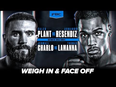 Plant vs Resendiz | Charlo vs LaManna • LIVE Weigh-In & Face Off