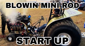 Blown Mini Rod Start Up!! Feel the roar!! | Liberty Truck and Tractor Pull