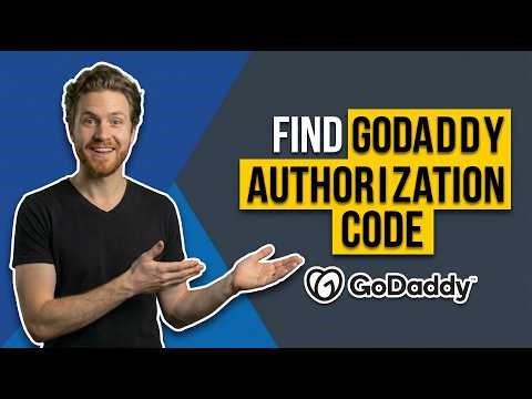 How To Find GoDaddy Authorization Code (Easy Step-By-Step Guide)