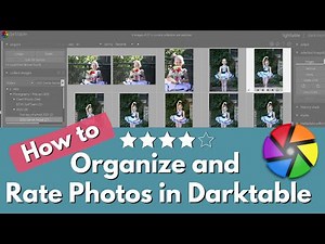 How to Use Star Ratings and Organize Your Photos in Darktable ⭐