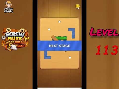 Screw Nuts Wood Bolts Level 113 Walkthrough