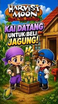 Event Kai Membeli Jagung - Harvest Moon Back To Nature