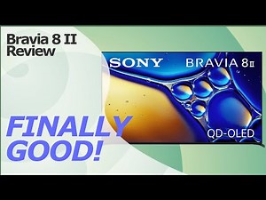 Sony Bravia 8 II OLED Review: Finally Worth It? (Sound Will Shock You!)