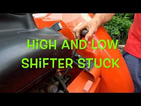 Kubota dt l3400 high and low range shifter stuck