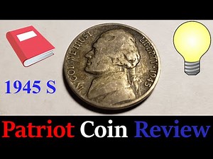 1945 S War Nickel | Patriot Coin Reviews | Educational Coin Review of 1945 S Jefferson War Nickel