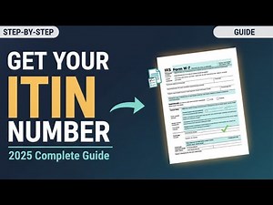 How to get ITIN Number in 2025 | Complete Step-by-Step Guide