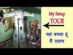 2024 My ravan making setup tour first time video, Setuptour how to make ravan Home made RAVAN