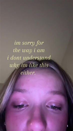 #fyp #why #idk | i am sorry