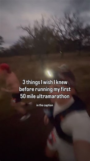 4 comments | 3 Things I Wish I Knew Before Running My First 50-Mile...