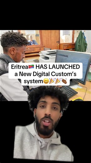 Baba Shikor🥵 on Instagram: "Eritrea🇪🇷 has launched its landmark digital customs system called ASYCUDA World to modernize trade #eritrea #eritreantiktok #africa #african #upgrade"