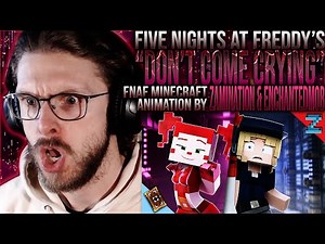 Vapor Reacts #1205 | FNAF SL MINECRAFT ANIMATION "Don't Come Crying" by ZAM & EnchantedMob REACTION!