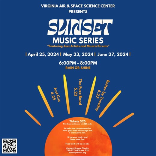 Virginia Air & Space Science Center presents the "Sunset Music Series". Join us tomorrow, April 25th at 6PM (rain or shine) featuring "Just Cuz"! Bring your chair and have some fun. Tickets are $25 and include one commemorative wine glass, with a beverage and a charcuterie box. A food truck will also be on-site. Get your tickets online at https://sales.vasc.org/performance.aspx?pid=32437 #VASSC #sunsetmusic #jazz #SunsetMusicSeries #justcuz757 | Virginia Air & Space Science Center