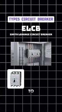 Types of circuit breaker