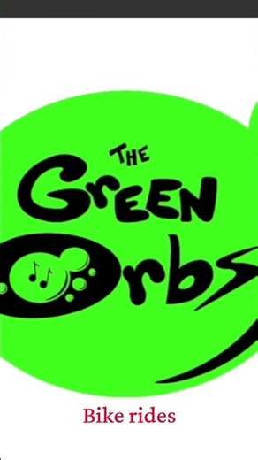 bike rides - The Green orbs #nostalgia