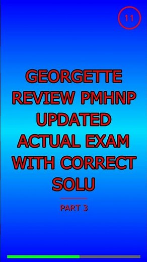 Georgette Review Pmhnp Updated Actual Exam With Co