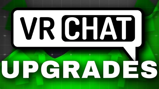 【中文】VRChat即将迎来疯狂更新！