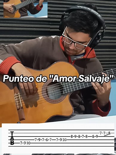 Cómo hacer el punteo de 'Amor Salvaje' en guitarra