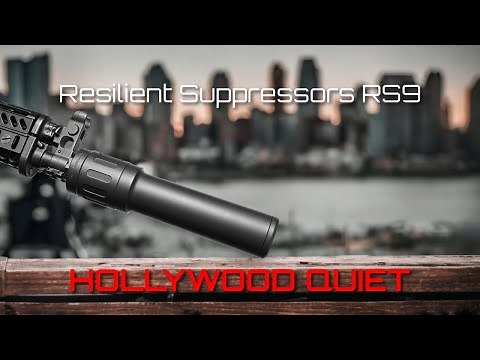 Resilient Suppressors RS9 - Hollywood Quiet!