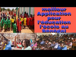 meilleur Application pour l'éducation l'école au Sénégal 🇸🇳
