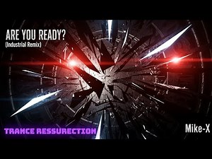 Are You Ready? (Industrial Trance Resurrection) – Trance x Psytrance | 134 BPM | Pure Adrenaline