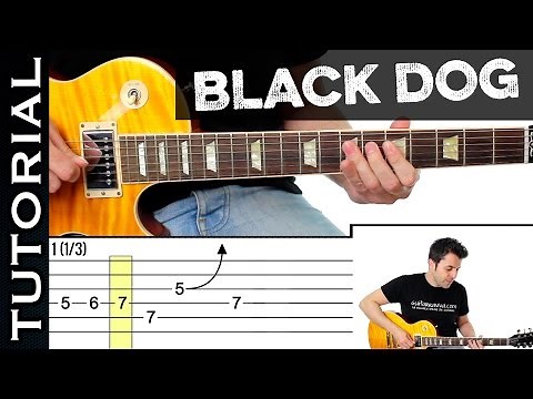 Como tocar Black Dog de Led Zeppelin en guitarra tutorial completo