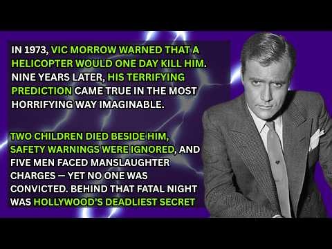 Helicopters, Horror & A Fatal Night - The Shocking Death of Vic Morrow