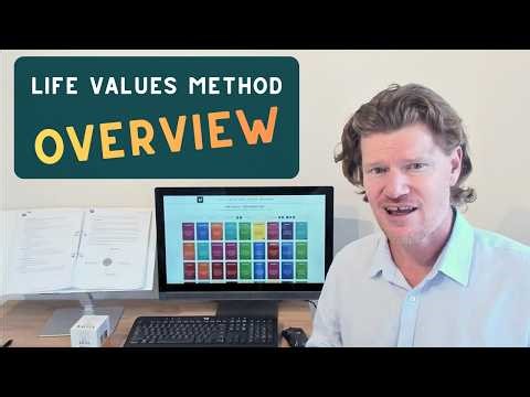 The Life Values Method™: A Practical Values Framework for Coaches & Therapists