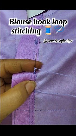 Blouse hook loop stitching 🧵🪡 #ussewtips #sewinghacks #sewingtutorial #blousestitching