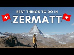 Best Things to do in Zermatt Switzerland | Matterhorn, Gornergrat Railway, Riffelsee Lake, & more!