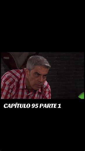 La Vecina Novela: Capítulo 95 Parte 1