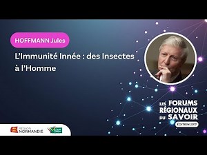 Jules Hoffmann – L’immunité innée : des insectes à l’homme