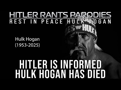 Hitler is informed Hulk Hogan has died | Hitler's "Downfall" Parodies