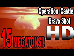 Castle Bravo 15MT old video