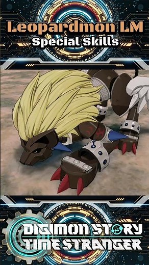 Leopardmon LM Skills | Vulcan Crusher, Eroberung & Extinction Wave – Digimon Story Time Stranger