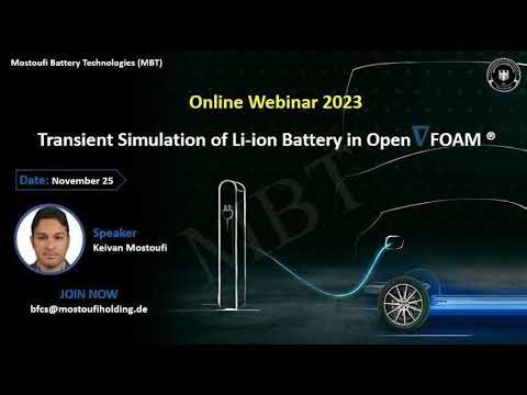 Webinar: Transient Simulation of Li-ion Battery in OpenFOAM
