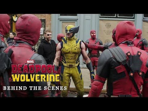 Deadpool & Wolverine 2024 Making of & Behind the Scenes
