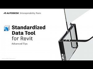 Standardized Data Tool for Revit - Advanced Tips
