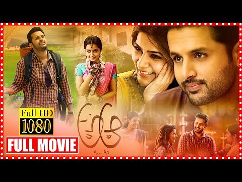 A Aa Telugu Full Length HD Movie | Nithiin | Samantha | Anupama | Trivikram | Cine Square