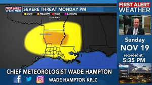 Here's a video I just sent to our app, and if you don;t have the app please download it now; this way you are prepared for the possibility of severe weather Monday! www.kplctv.com/apps Well hello there southwest Louisiana just want to give you a first alert here that there is a chance for some strong to severe thunderstorms coming up Monday. Specifically looks like afternoon or early evening hours as far as the timing is concerned no doubt the greater risk of severe weather is going to be north 