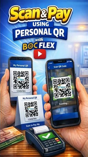 Create, Scan a QR and Make Payments using BOC Flex.