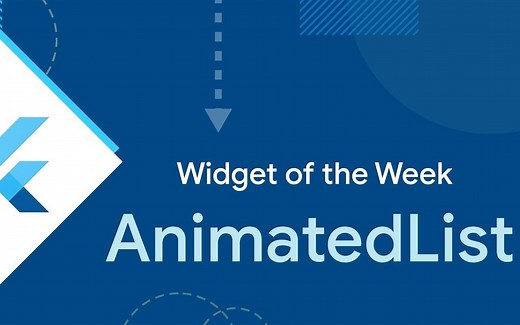 Flutter Widgets 介绍合集 —— 32. AnimatedList