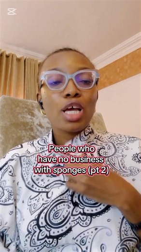 If you have sensitive skin I don't see why you should own a sponge.