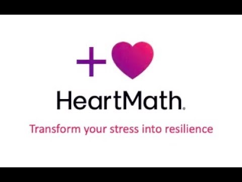 Transform your stress into resilience - Short Guide to HeartMath techniques