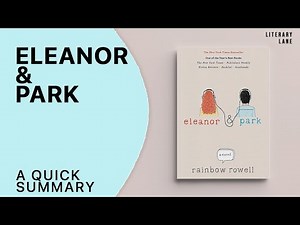 ELEANOR & PARK by Rainbow Rowell | A Quick Summary