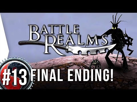 Battle Realms HD ► #13 The Final Ending! - [Widescreen Campaign Gameplay]