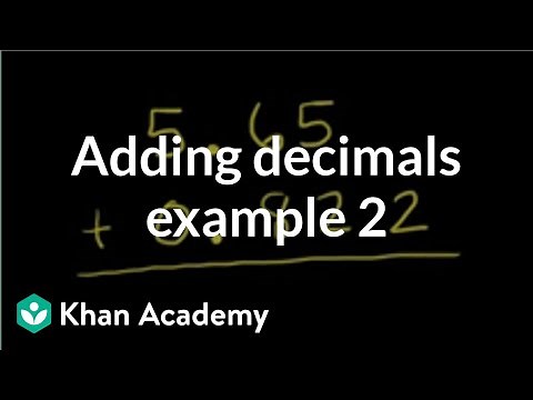 Adding decimals: example 2 | Decimals | Pre-Algebra | Khan Academy